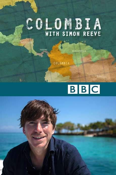 Colombia with Simon Reeve